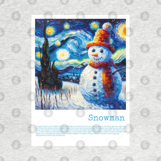 A Snowman in starry night by FUN GOGH